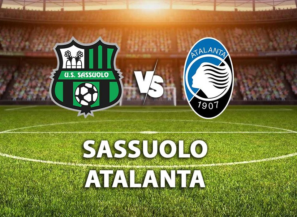 Sassuolo-Atalanta